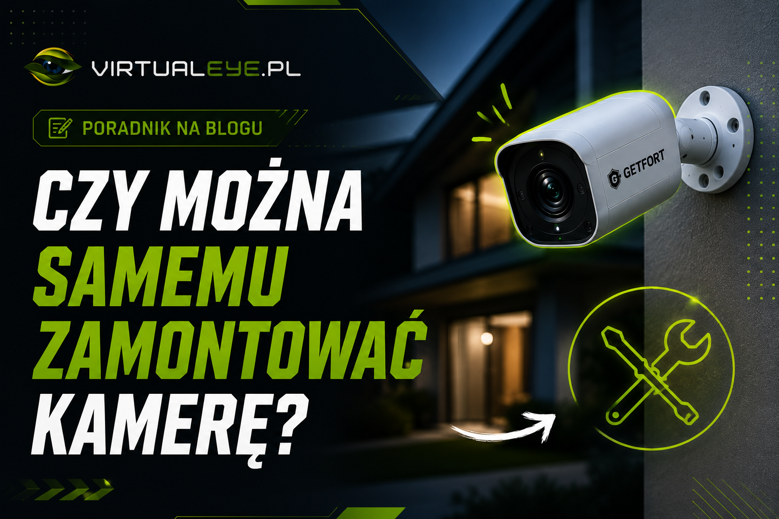 Czy można samemu zamontować kamerę?